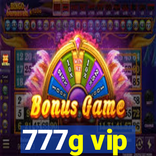 777g vip